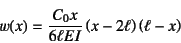 \begin{displaymath}
w(x)=\dfrac{C_0x}{6\ell EI}
\left(x-2\ell\right)\left(\ell-x\right)
\end{displaymath}