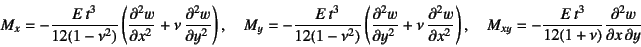 \begin{displaymath}
M_x = -\dfrac{E t^3}{12(1-\nu^2)}\left(
\D[2]{w}{x}+\nu \...
...ght), \quad
M_{xy}=-\dfrac{E t^3}{12(1+\nu)}\D[2][1][y]{w}{x}
\end{displaymath}